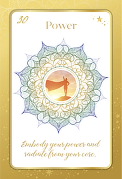 Card from Kim Wood's Intuition Oracle Deck titled 'Power,' featuring a mandala design around an image of a person with a cape. The text at the bottom reads, 'Embody your power and radiate from your core.'