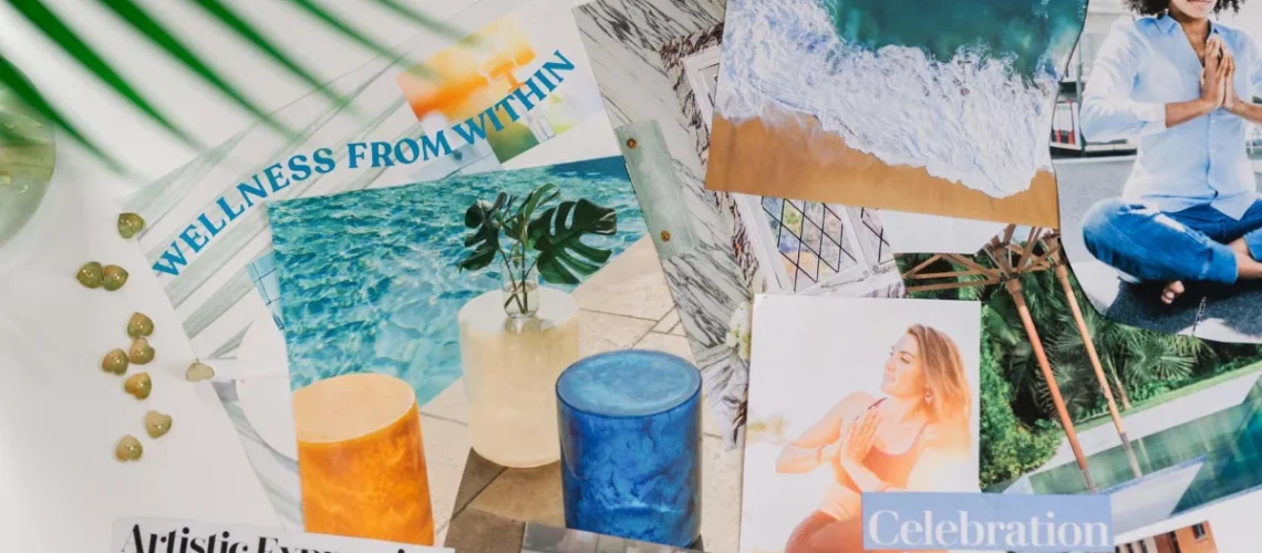 A vision board collage with images of nature, meditation, and words like 'WELLNESS FROM WITHIN,' 'Artistic Expression,' and 'Celebration.' Features beach waves, a poolside plant, and people meditating, with a decorative green leaf and small stones on the side.